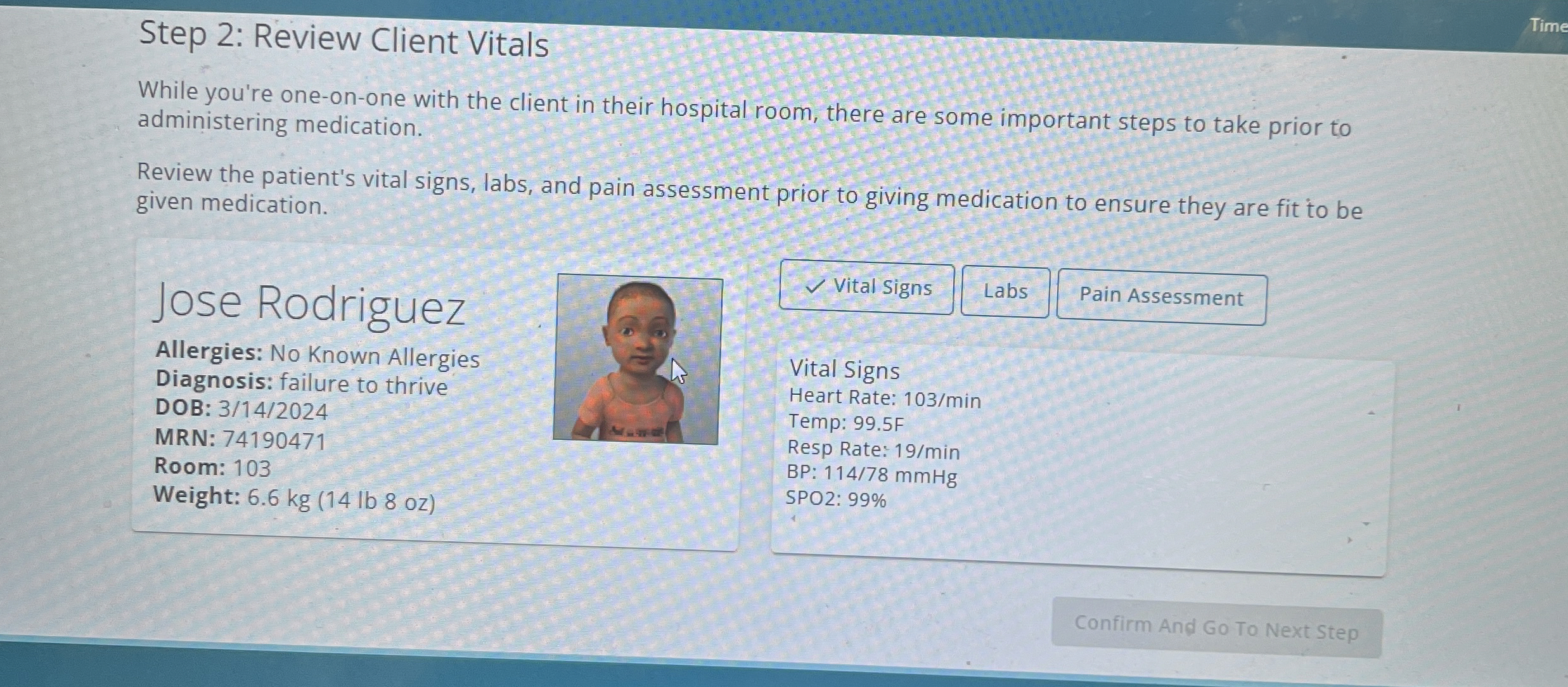 Solved Step 2: Review Client VitalsWhile you're one-on-one | Chegg.com