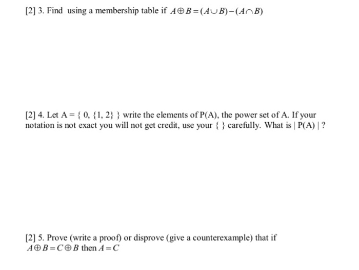 Solved [2] 3. Find using a membership table if AB=(AUB)-( | Chegg.com