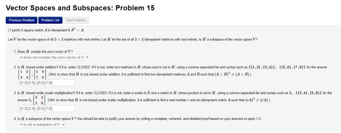 Solved Vector Spaces and Subspaces: Problem 13 Previous | Chegg.com