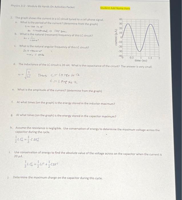 Solved 2. The graph shows the current in a \\( L C \\) | Chegg.com