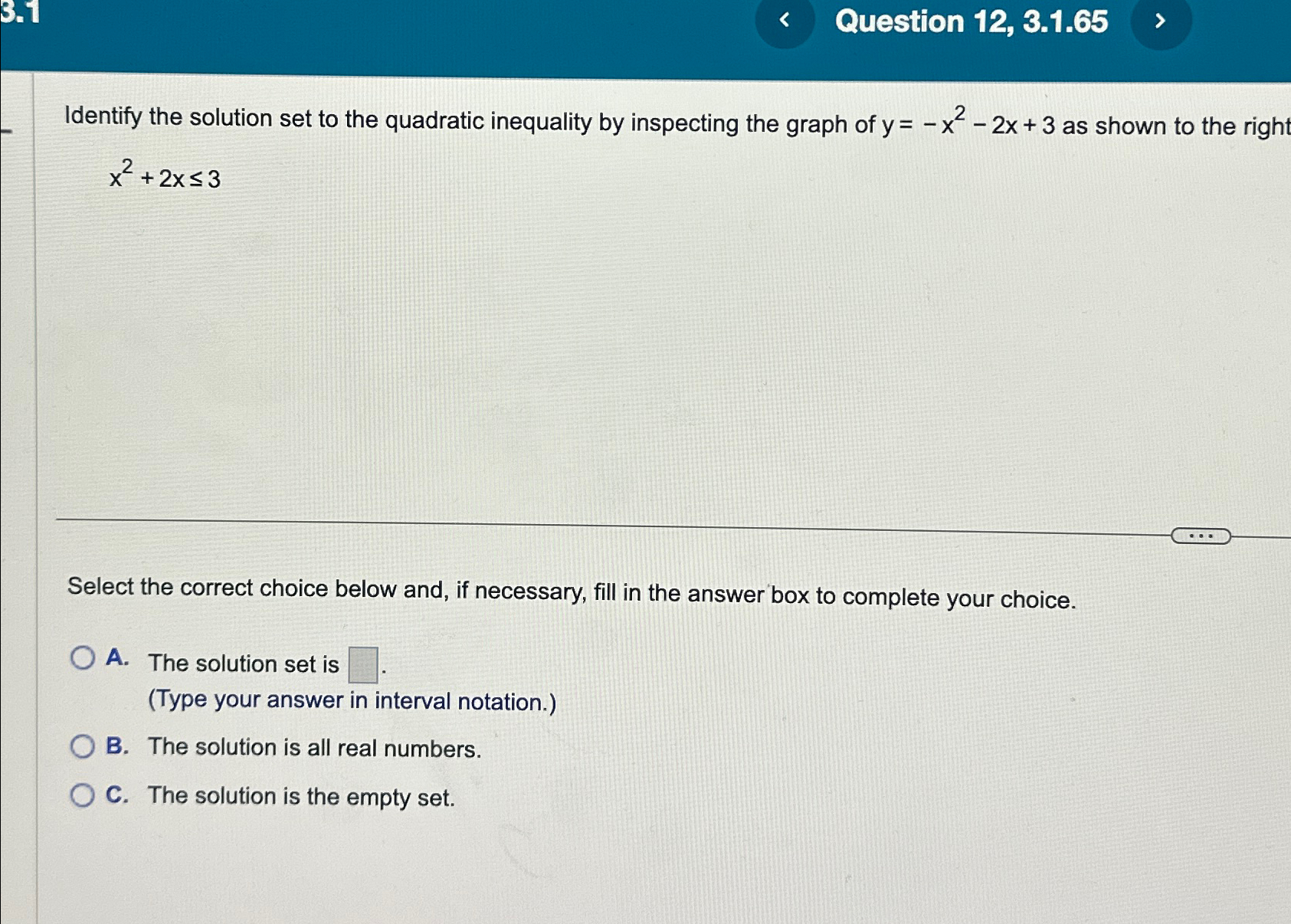 Solved Question 12, 3.1.65Identify the solution set to the | Chegg.com