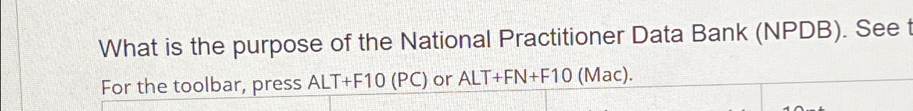 Solved What is the purpose of the National Practitioner Data | Chegg.com