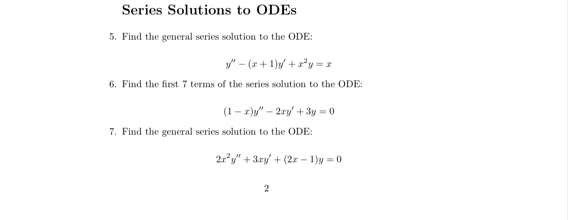 Solved Series Solutions to ODEs5. ﻿Find the general series | Chegg.com