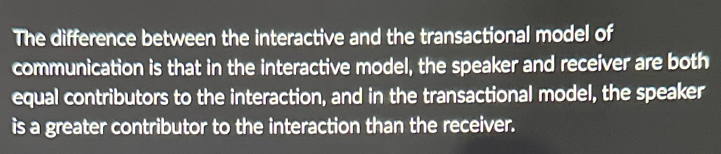 interactive vs transactional model of communication examples