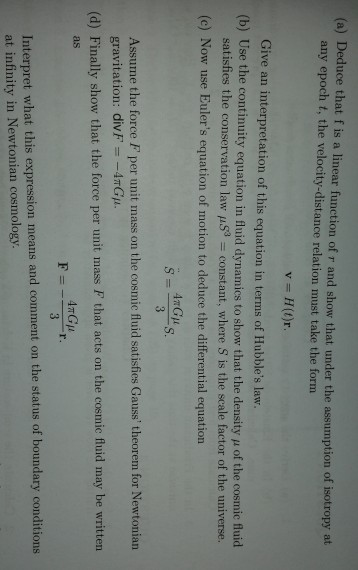 Solved 1. In Newtonian cosmology space is Euclidean and time | Chegg.com