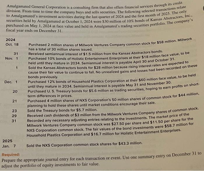 Solved Amalgamated General Corporation is a consulting firm