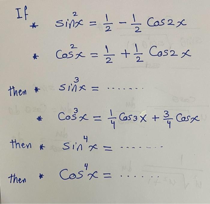 If \[ \text { * } \begin{aligned} * & \sin ^{2} x=\frac{1}{2}-\frac{1}{2} \cos 2 x \\ * & \cos ^{2} x=\frac{1}{2}+\frac{1}{2}