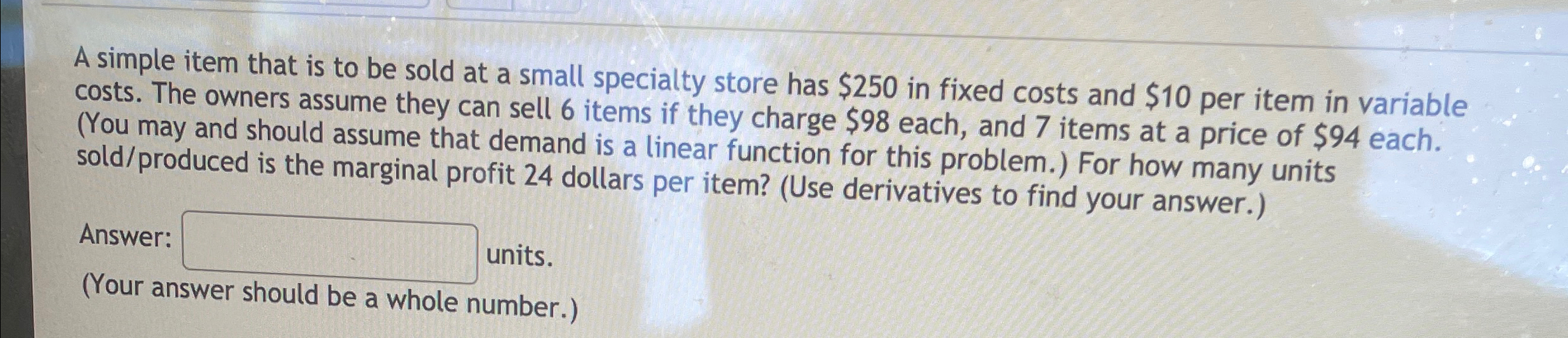 Solved A simple item that is to be sold at a small specialty | Chegg.com