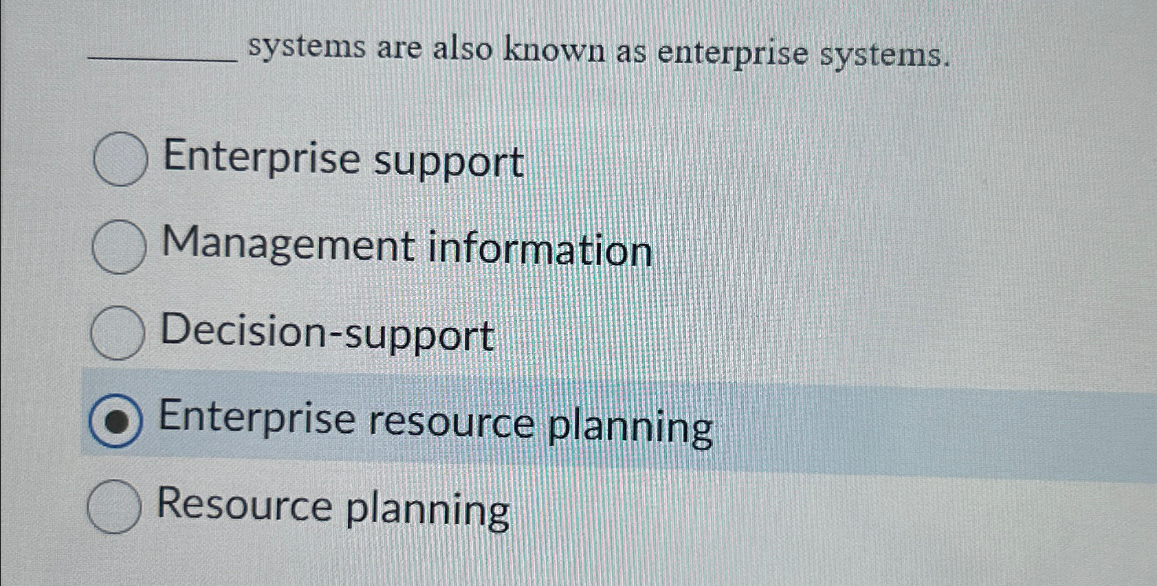 Solved systems are also known as enterprise | Chegg.com