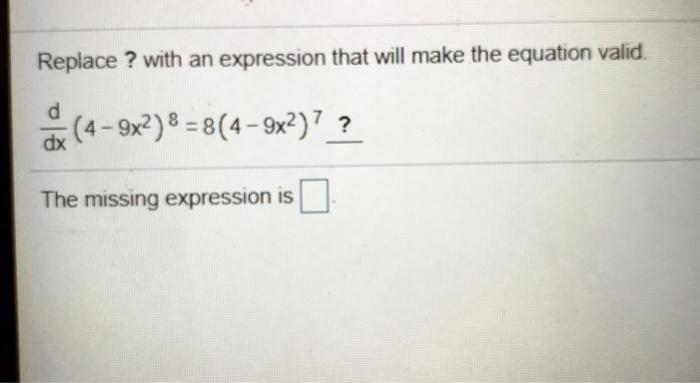 Solved Replace ? with an expression that will make the | Chegg.com