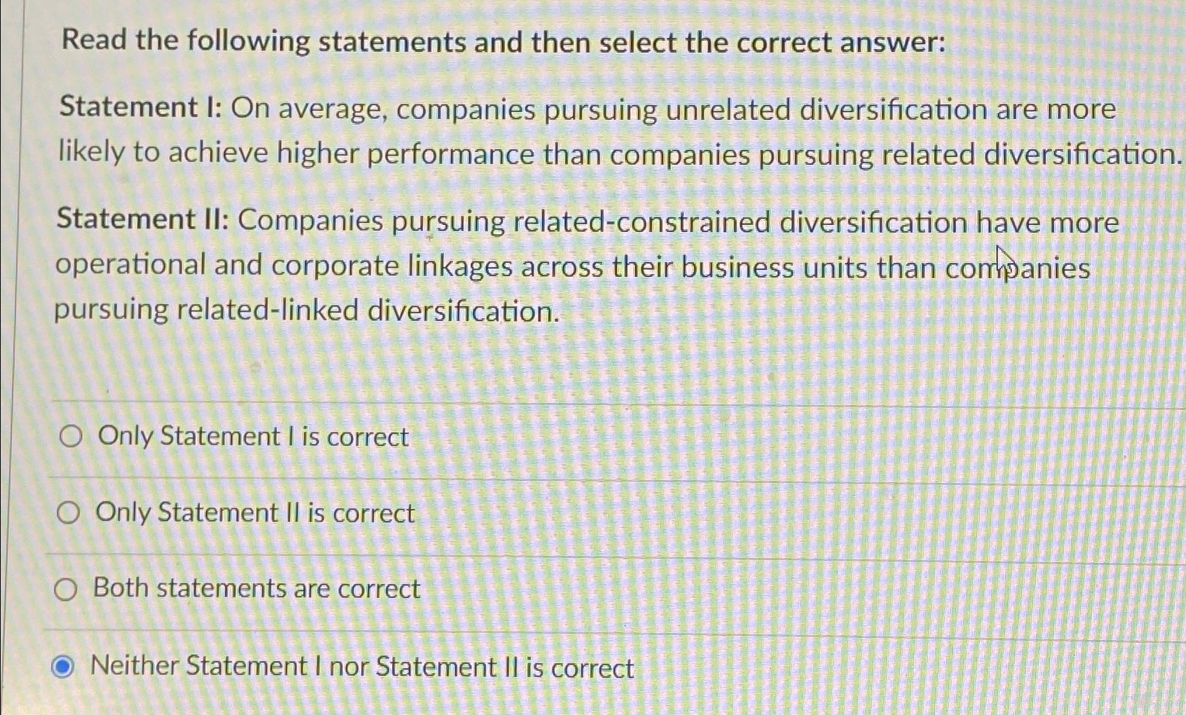 Solved Read the following statements and then select the | Chegg.com