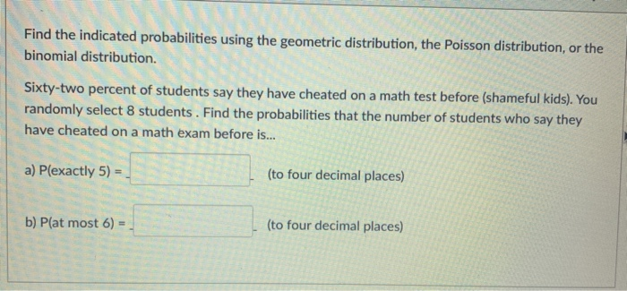 Solved Find The Indicated Probabilities Using The Geometric | Chegg.com