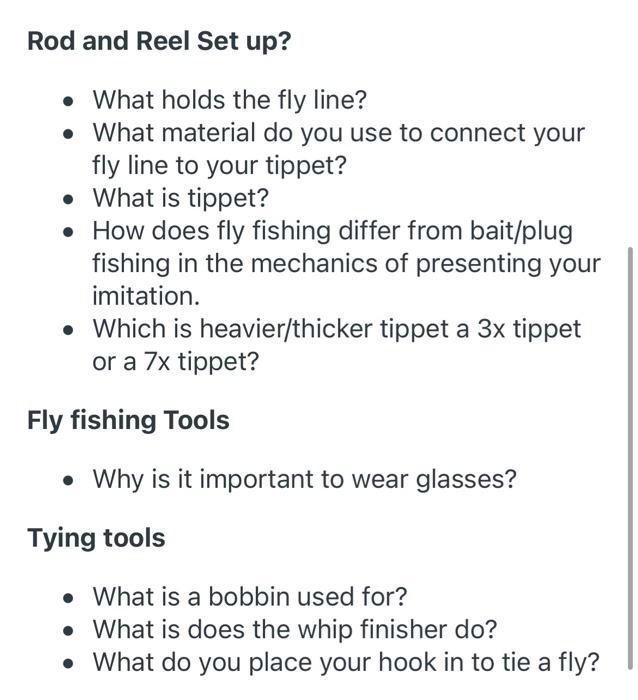Solved Rod and Reel Set up? • What holds the fly line? •