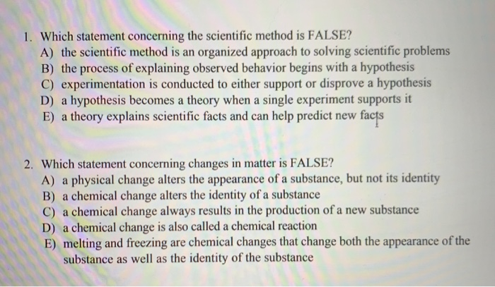 Solved 1. Which statement concerning the scientific method | Chegg.com