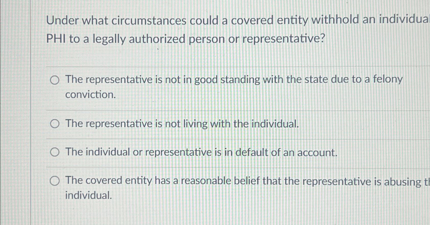 Solved Under what circumstances could a covered entity