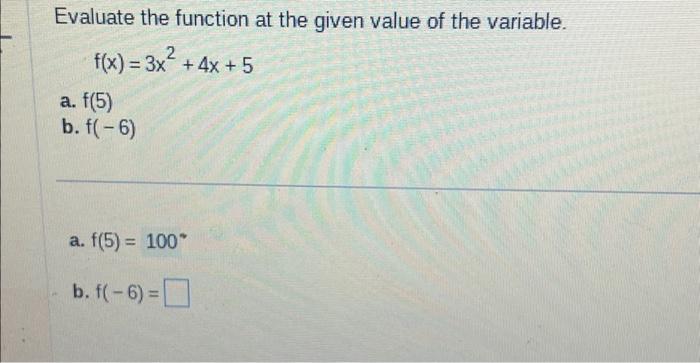 Evaluate the function at the given value of the | Chegg.com