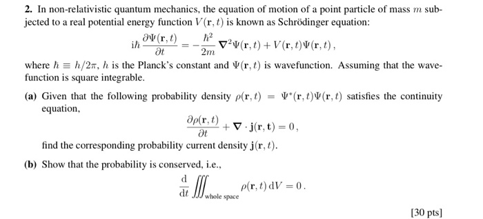 Solved 2. In non-relativistic quantum mechanics, the | Chegg.com