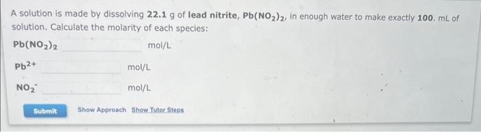 Solved A solution is made by dissolving 22.1 g of lead | Chegg.com
