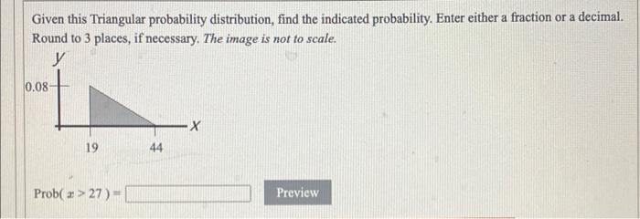 Solved Given this Triangular probability distribution, find | Chegg.com