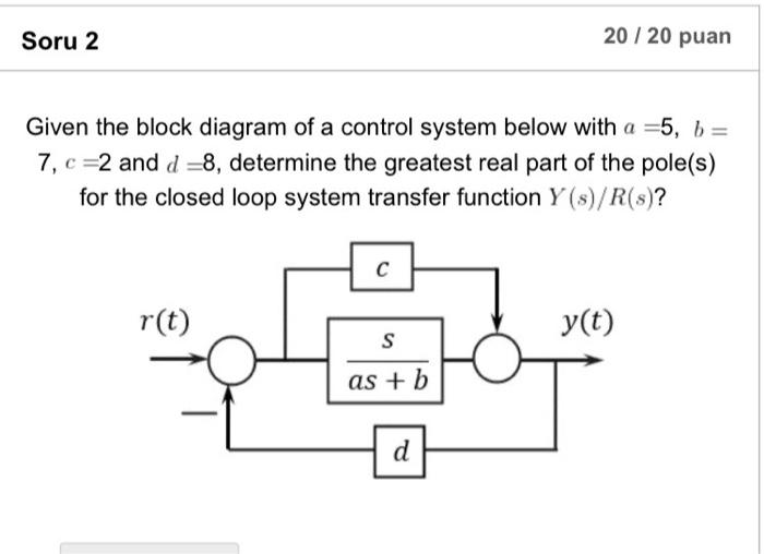 Solved Given the block diagram of a control system below | Chegg.com