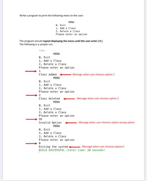 Solved Write a program to print the following menu to the | Chegg.com