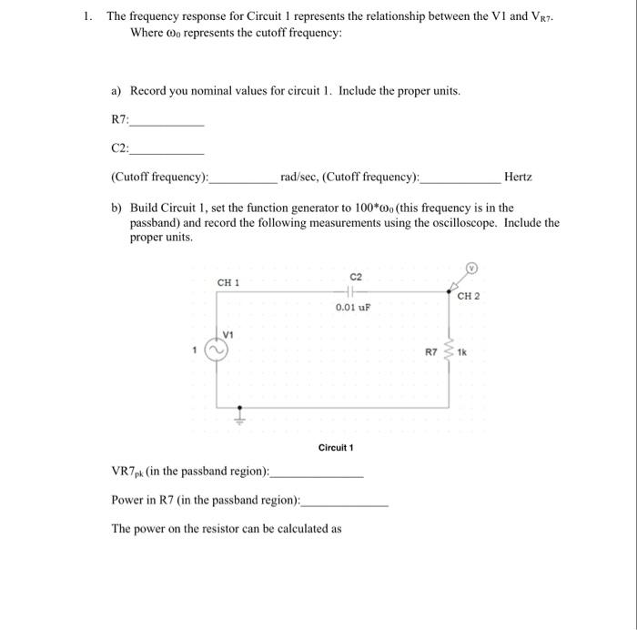 Solved 1. The frequency response for Circuit 1 represents | Chegg.com