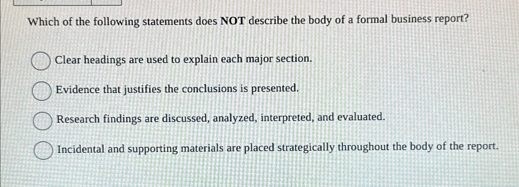 Solved Which of the following statements does NOT describe