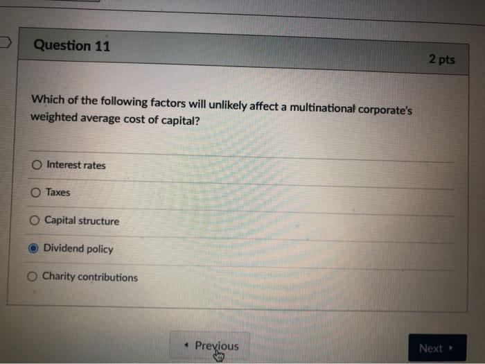 Solved Question 12 2 pts Which of the following is | Chegg.com