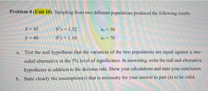 Solved Problem 8 (Unit 10). Sampling from two different | Chegg.com