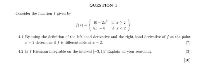Solved QUESTION 4 Consider the function f given by | Chegg.com