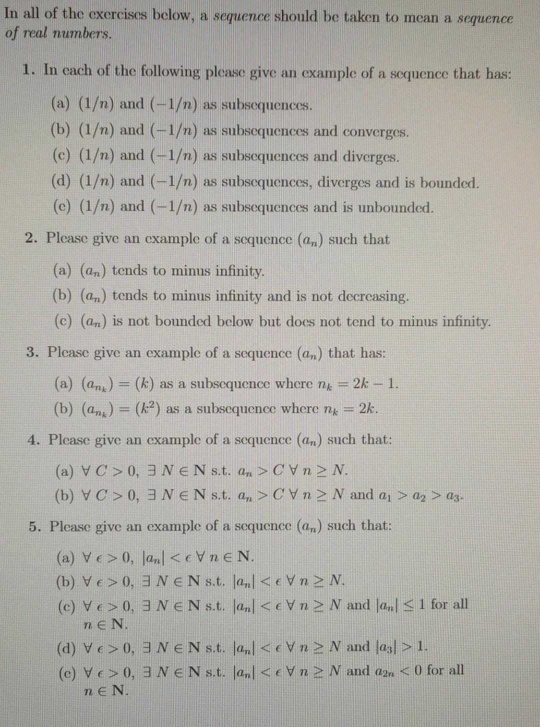 Solved In All Of The Exercises Below A Sequence Should B Chegg Com