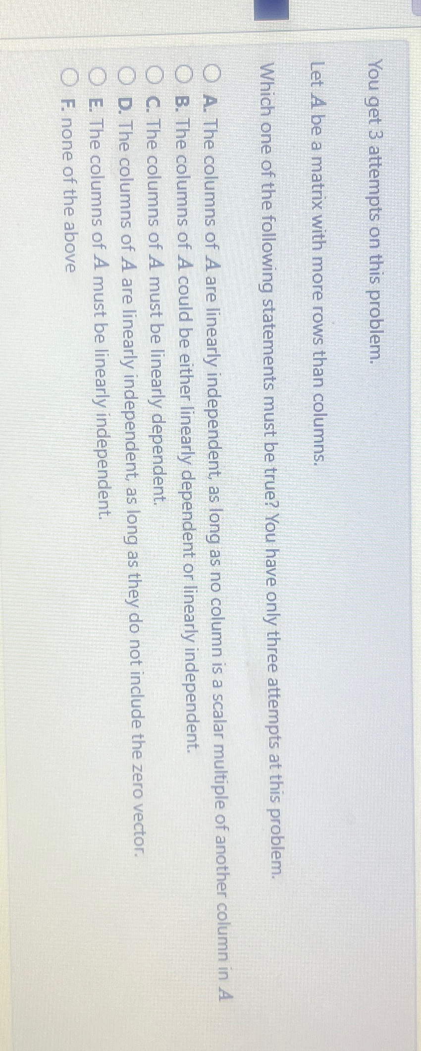 Solved You get 3 ﻿attempts on this problem.Let A ﻿be a | Chegg.com