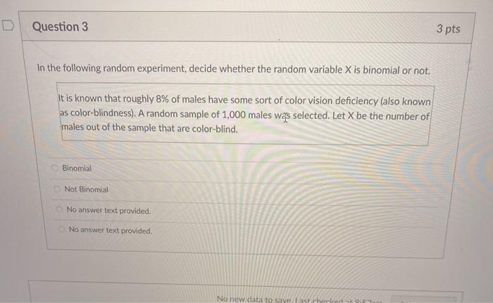 Solved D Question 3 3 pts In the following random | Chegg.com