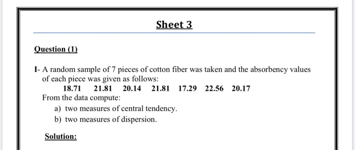 Solved Sheet 3 Question (1) I- A random sample of 7 pieces | Chegg.com