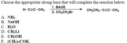 Solved Choose the appropriate strong base that will complete Chegg