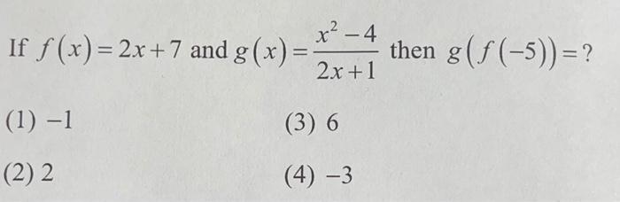 X 4 If F X 2x 7 And G X 2x 1 Then Chegg Com