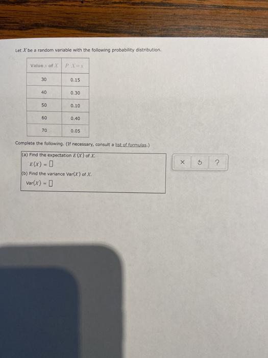 Solved Let X be a random variable with the following | Chegg.com