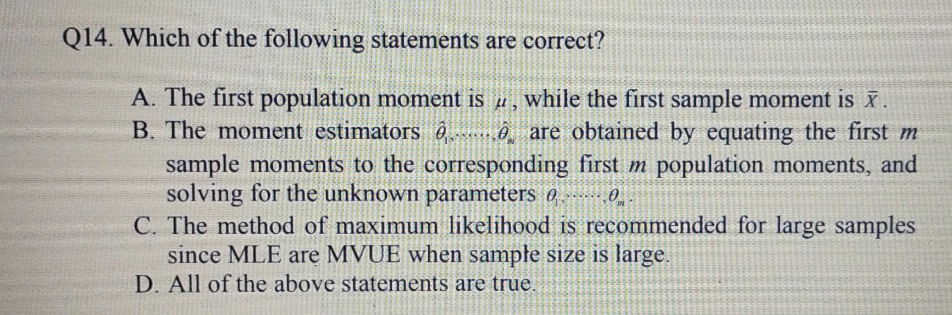 Solved Q14. Which of the following statements are correct? | Chegg.com