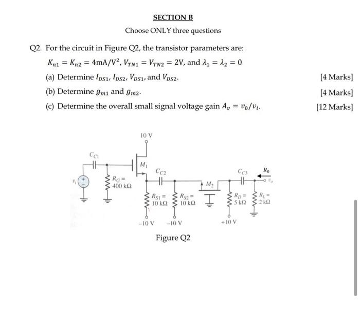 Solved SECTION B Choose ONLY Three Questions Q2. For The | Chegg.com