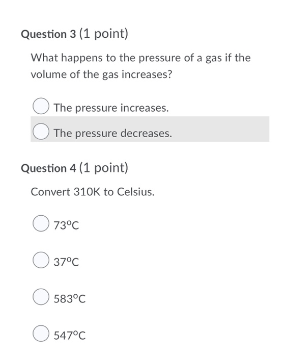 Solved Question 1 (1 point) What happens to the volume of a | Chegg.com