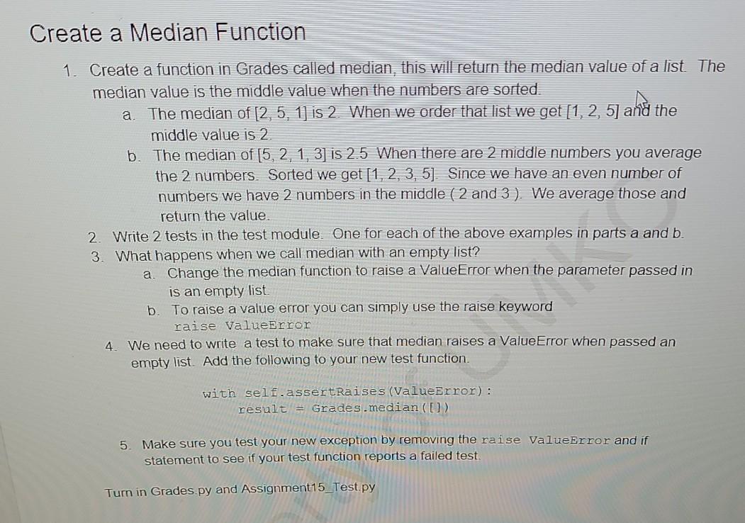 Solved Create a Median Function 1. Create a function in | Chegg.com