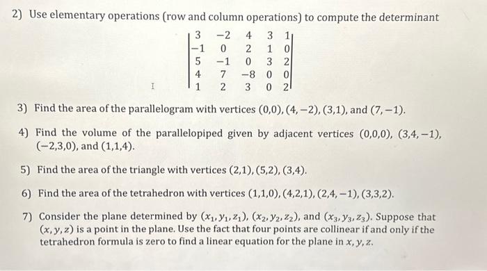 Solved Use Elementary Operations (row And Column Operations) | Chegg.com