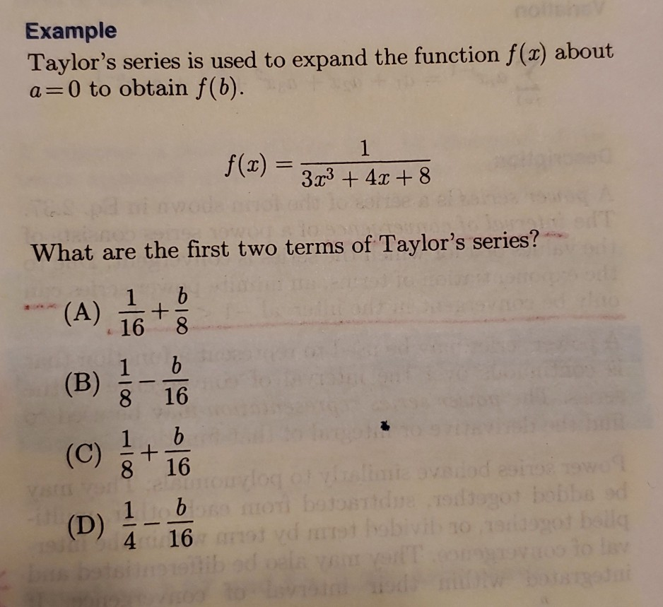 Solved Can You Also Write The General Formula Of The Taylor Chegg Com