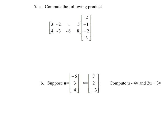 Solved 5. a. Compute the following product | Chegg.com