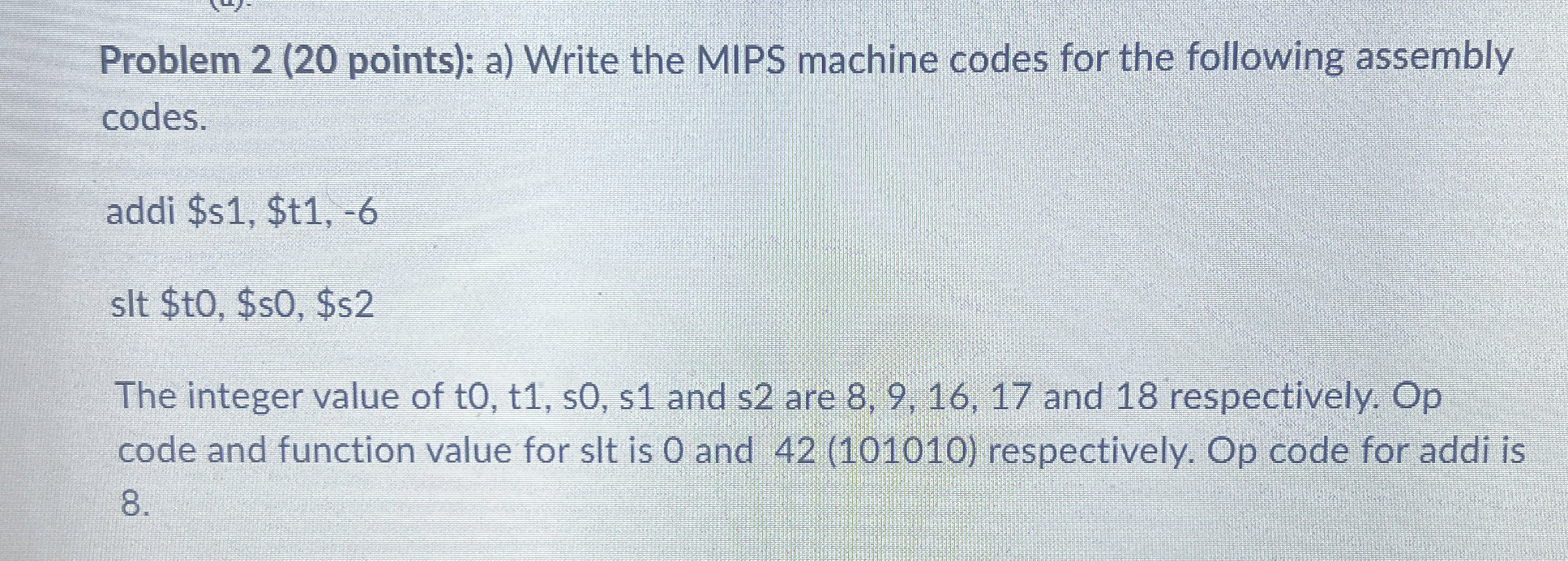 Solved Problem 2 (20 ﻿points): a) ﻿Write the MIPS machine | Chegg.com