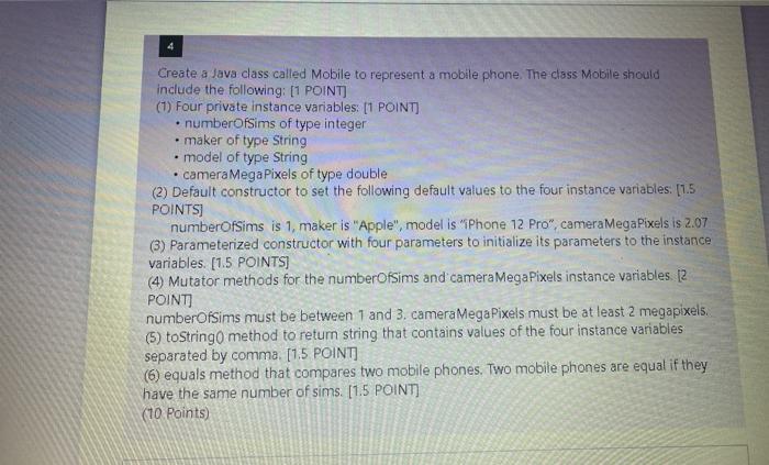 Solved . Create a Java class called Mobile to represent a | Chegg.com