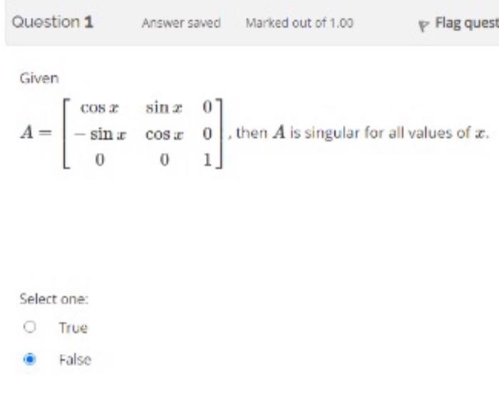 Solved Question 1 Answer saved Marked out of 1.00 Flag quest | Chegg.com