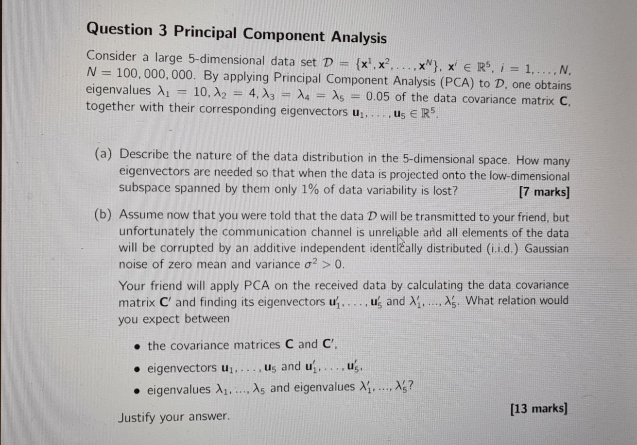Question 3 Principal Component Analysis Consider a | Chegg.com