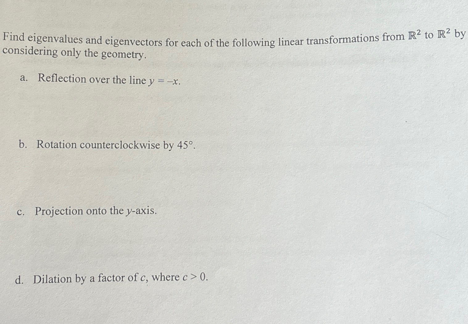 Solved Find Eigenvalues And Eigenvectors For Each Of The | Chegg.com