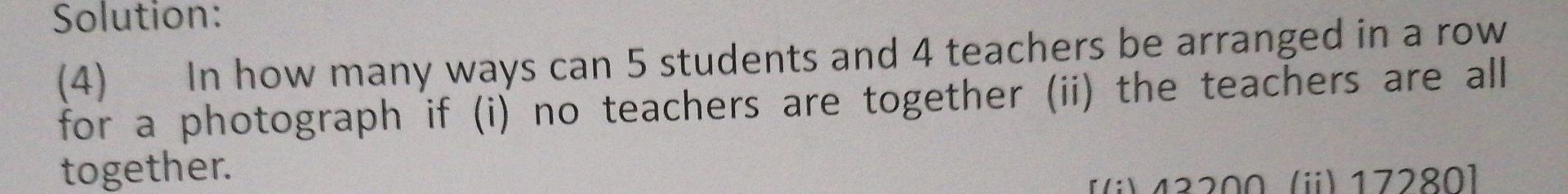 Solved (4) In how many ways can 5 students and 4 teachers be | Chegg.com